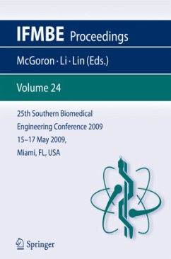 25th Southern Biomedical Engineering Conference 2009; 15 - 17 May, 2009, Miami, Florida, USA