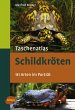 Taschenatlas Schildkröten - Bild 1