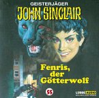 Fenris, der Götterwolf / Geisterjäger John Sinclair Bd.55 (1 Audio-CD)