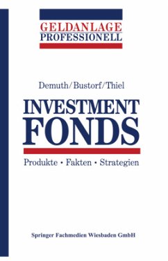 Investment Fonds - Demuth, Michael; Bustorf, Henrik; Thiel, Olaf