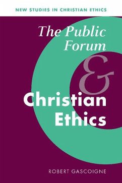 Cover The Public Forum and Christian Ethics
