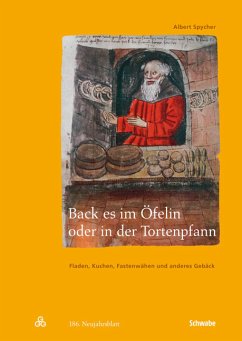 Back es im Öfelin oder in der Tortenpfann - Spycher, Albert
