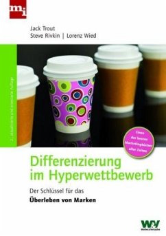 Differenzierung im Hyperwettbewerb - Trout, Jack;Rivkin, Steve;Wied, Lorenz