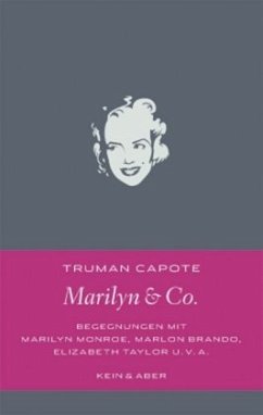 Marilyn & Co. - Capote, Truman