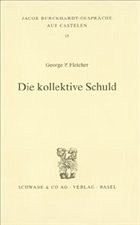 Kollektive Schuld - Flechter, George