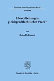 Eheschließungen gleichgeschlechtlicher Paare?