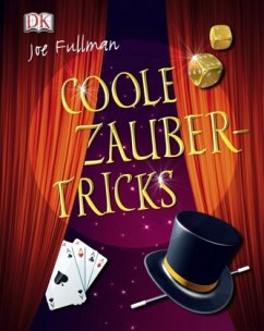 Coole Zaubertricks - Fullman, Joe