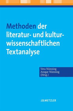 Methoden der literatur- und kulturwissenschaftlichen Textanalyse - Nünning, Vera / Nünning, Ansgar (Hrsg.)