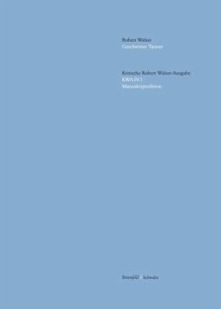 Geschwister Tanner / Kritische Ausgabe sämtlicher Drucke und Manuskripte Bd.4/1 - Walser, Robert