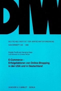 E-Commerce - Erfolgsfaktoren von Online-Shopping in den USA und in Deutschland. - Preißl, Brigitte;Haas, Hansjörg