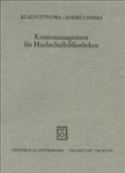 Kostenmanagement für Hochschulbibliotheken, m. CD-ROM - Ceynowa, Klaus; Coners, Andre
