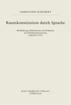 Raumkonstitution durch Sprache - Schubert, Christoph