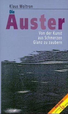 Die Auster - Woltron, Klaus