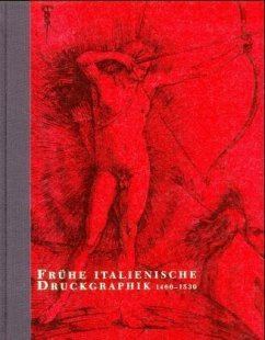 Frühe italienische Druckgraphik 1460-1530
