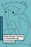 Realist Christian Theology in a Postmodern Age