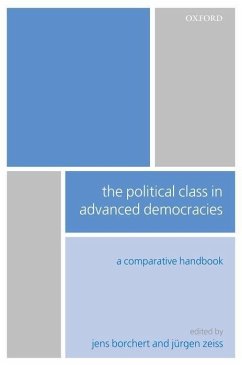The Political Class in Advanced Democracies - Borchert, Jens / Zeiss, Jurgen (eds.)
