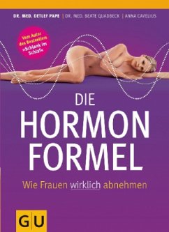 Die Hormonformel - Pape, Detlef;Quadbeck, Beate;Cavelius, Anna