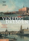 Venedig - Dresden