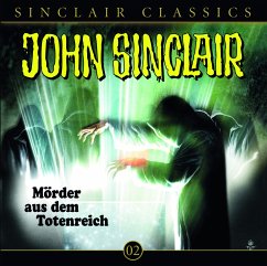 Mörder aus dem Totenreich / John Sinclair Classics Bd.2 (1 Audio-CD) - Dark, Jason