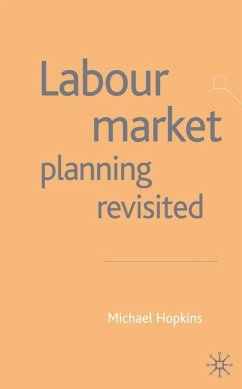Labour Market Planning Revisited - Hopkins, M.