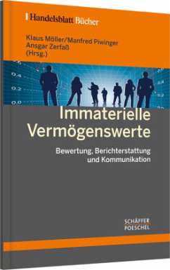 Immaterielle Vermögenswerte - Möller, Klaus / Piwinger, Manfred / Zerfaß, Ansgar (Hrsg.)
