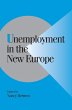 Unemployment in the New Europe - Bild 1