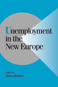 Unemployment in the New Europe - Bermeo, Nancy (ed.)