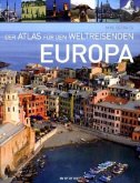 Der Atlas für den Weltreisenden, Europa