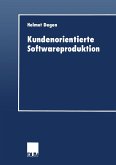 Kundenorientierte Softwareproduktion