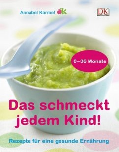 Das schmeckt jedem Kind! - Karmel, Annabel