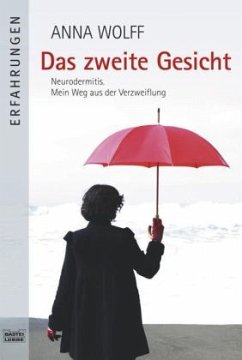 Das zweite Gesicht - Wolff, Anna