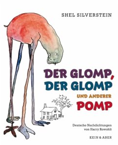 Der Glomp, der Glomp und anderer Pomp - Silverstein, Shel