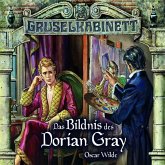 Das Bildnis des Dorian Gray / Gruselkabinett Bd.36/37 (2 Audio-CDs)