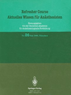 Refresher Course Aktuelles Wissen für Anästhesisten - Purschke, Reinhard
