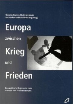 Europa zwischen Krieg und Frieden