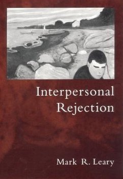 Interpersonal Rejection - Leary, Mark R. (ed.)