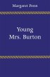 Young Mrs. Burton - Bild 1