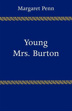 Young Mrs. Burton - Penn, Margaret; Lawrence, D. H.