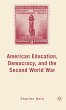 American Education, Democracy, and the... - Bild 1
