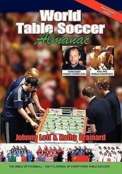 World Table Soccer Almanac - Lott, Johnny; Brainard, Kathy