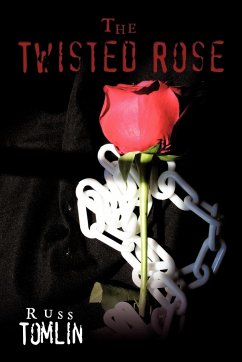 The Twisted Rose - Tomlin, Russ