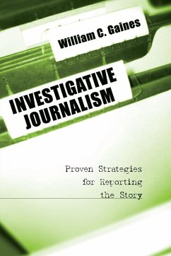 Investigative Journalism - Gaines, William