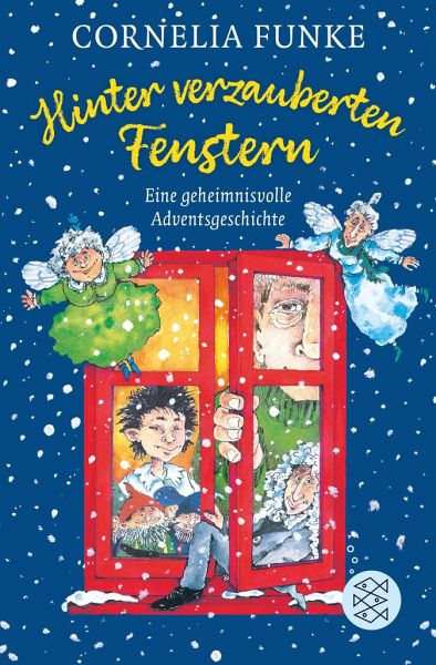 Hinter verzauberten Fenstern von Cornelia Funke als Taschenbuch - Portofrei  bei bücher.de