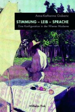 Stimmung - Leib - Sprache - Gisbertz, Anna-Katharina