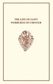 The Life of St Werburge of Chester