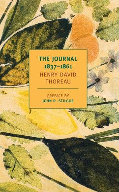 The Journal of Henry David Thoreau, 1837-1861 - Thoreau, Henry David