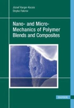 Nano- And Micro-Mechanics of Polymer Blends and Composites - Karger-Kocsis, József