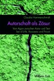 Autorschaft als Zäsur