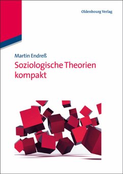 Soziologische Theorien kompakt - Endreß, Martin