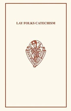 Lay Folks Catechism - Simmons, T.F. / Nolloth, H.E. (eds.)